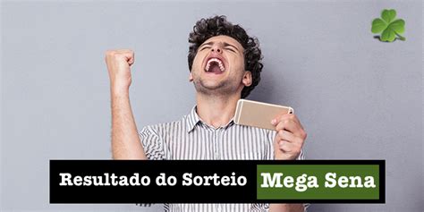 Veja o resultado da Mega